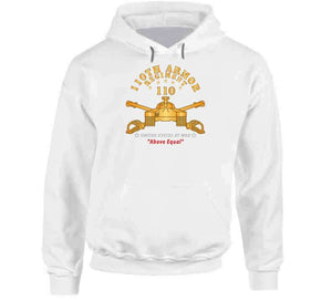 110th Armor Regiment - Above Equal X 300 Classic T Shirt, Crewneck Sweatshirt, Hoodie, Long Sleeve