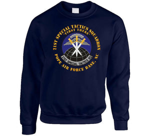 21st Special Tactics Squadron - First There - Pope Afb, Nc X 300 Classic T Shirt, Crewneck Sweatshirt, Hoodie, Long Sleeve