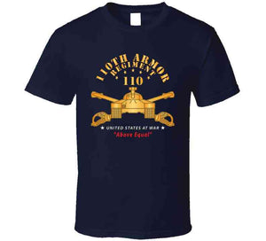 110th Armor Regiment - Above Equal X 300 Classic T Shirt, Crewneck Sweatshirt, Hoodie, Long Sleeve