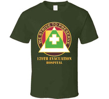 Load image into Gallery viewer, 129th Evacuation Hospital W Txt - Dui X 300 Classic T Shirt, Crewneck Sweatshirt, Hoodie, Long Sleeve
