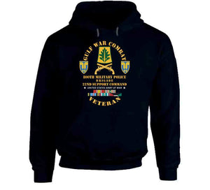 Gulf War Combat Vet - 800th Mp Brigade - Ssi, 22nd Support Command Ssi W Gulf Svc X 300 Classic T Shirt, Crewneck Sweatshirt, Hoodie, Long Sleeve