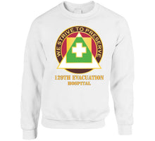 Load image into Gallery viewer, 129th Evacuation Hospital W Txt - Dui X 300 Classic T Shirt, Crewneck Sweatshirt, Hoodie, Long Sleeve
