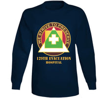 Load image into Gallery viewer, 129th Evacuation Hospital W Txt - Dui X 300 Classic T Shirt, Crewneck Sweatshirt, Hoodie, Long Sleeve
