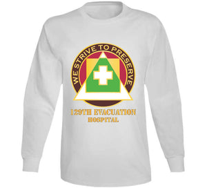 129th Evacuation Hospital W Txt - Dui X 300 Classic T Shirt, Crewneck Sweatshirt, Hoodie, Long Sleeve