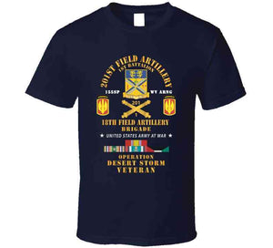 Army - 1st Battalion, 201st Artillery, 18th Fa Bde - Operation Desert Storm Veteran X 300 T Shirt