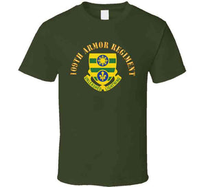 109th Armor Regiment -  Dui W Txt X 300 Classic T Shirt, Crewneck Sweatshirt, Hoodie, Long Sleeve