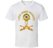 Load image into Gallery viewer, 110th Armor Regiment - Dui  W Ar Branch X 300 T Shirt
