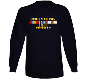 Army - Berlin Crisis 1961 Veteran W  Exp - Cold Svc T Shirt