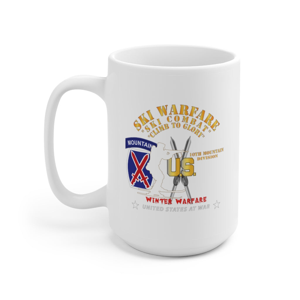 Ceramic Mug 15oz - Army - 10th Mountain Division - Ski Warfare - Ski Combat - Winter Warfare X 300