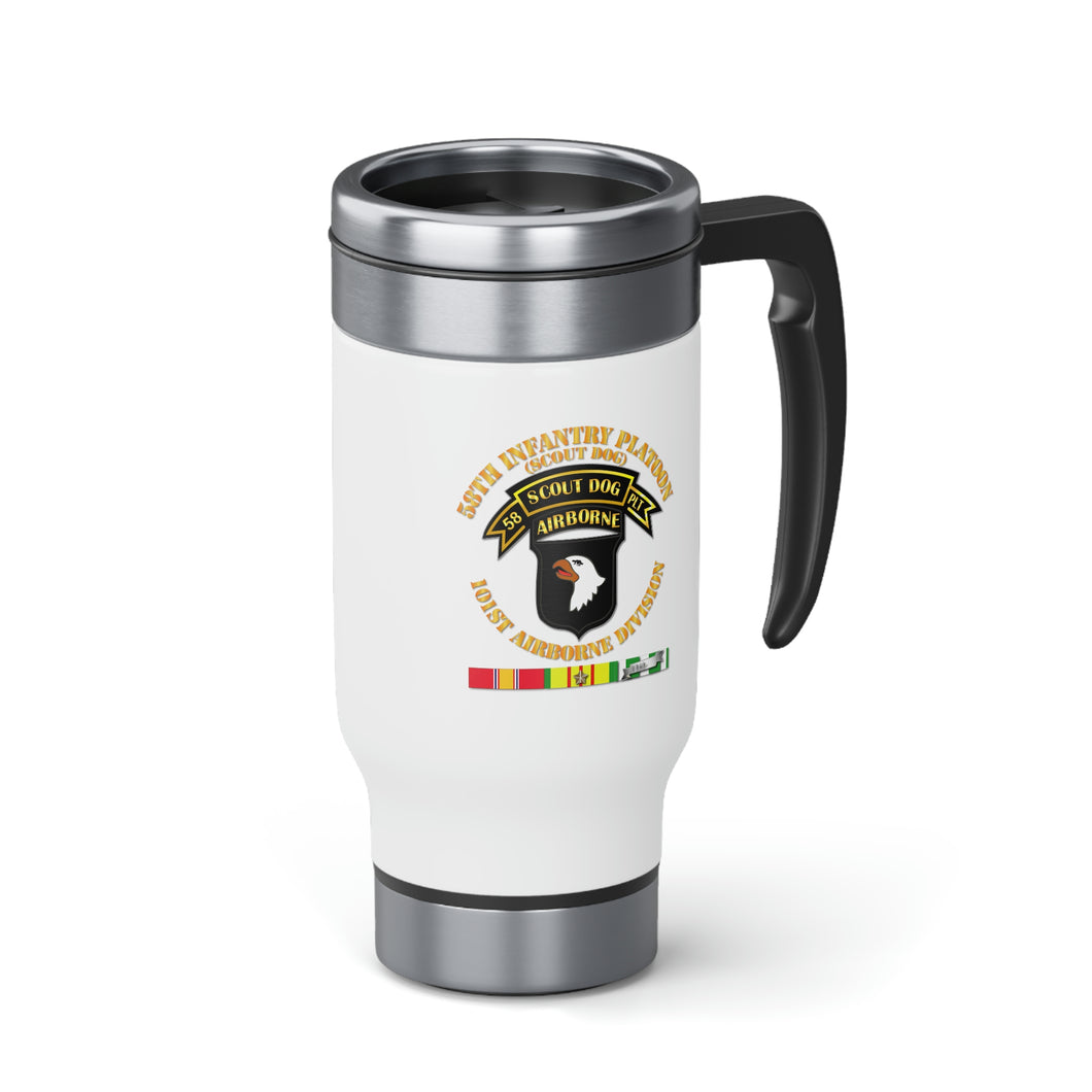 Stainless Steel Travel Mug with Handle, 14oz - Army - 58th Infantry Platoon - Scout Dog - w VN SVC