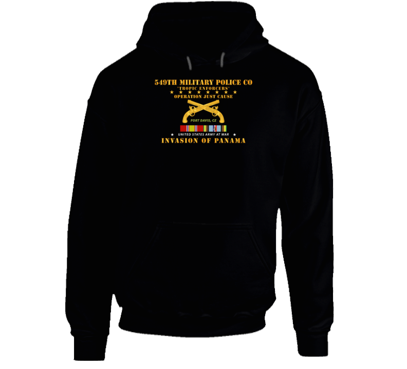 Just Cause - 549th Military Police Co - Ft Davis, Cz W Svc Ribbons Hoodie