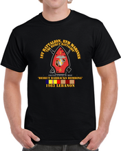 Load image into Gallery viewer, Usmc - 1st Bn, 8th Marines - Beirut Barracks Bombing W Svc Wo Ndsm T Shirt
