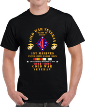 Load image into Gallery viewer, Usmc - Cold War Vet - 1st Marines W Cold Svc X 300 T Shirt
