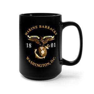 Black Mug 15oz - Marine Barracks - Washington, D.C 1801 X 300