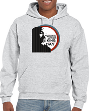 Load image into Gallery viewer, Martin Luther King Jr. Day - Hoodie

