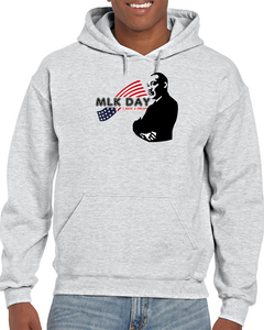MLK Day - I Have A Dream - Hoodie