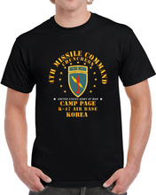 Load image into Gallery viewer, Army - 4th Missile Command - Camp Page - K-47 Air Base - Chuncheon, Korea X 300 T Shirt
