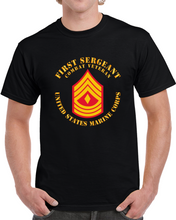 Load image into Gallery viewer, Usmc - First Sergeant - Combat Veteran X 300 T Shirt
