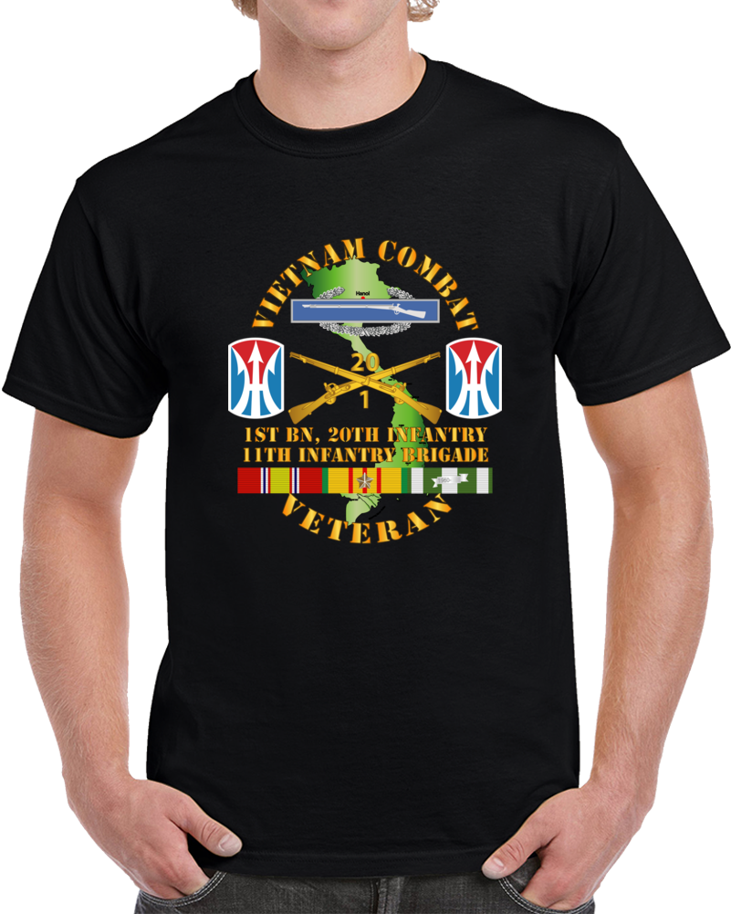Army - Vietnam Combat Vet - Cib W 1st Bn 20th Inf - 11th Inf Bde Ssi T Shirt