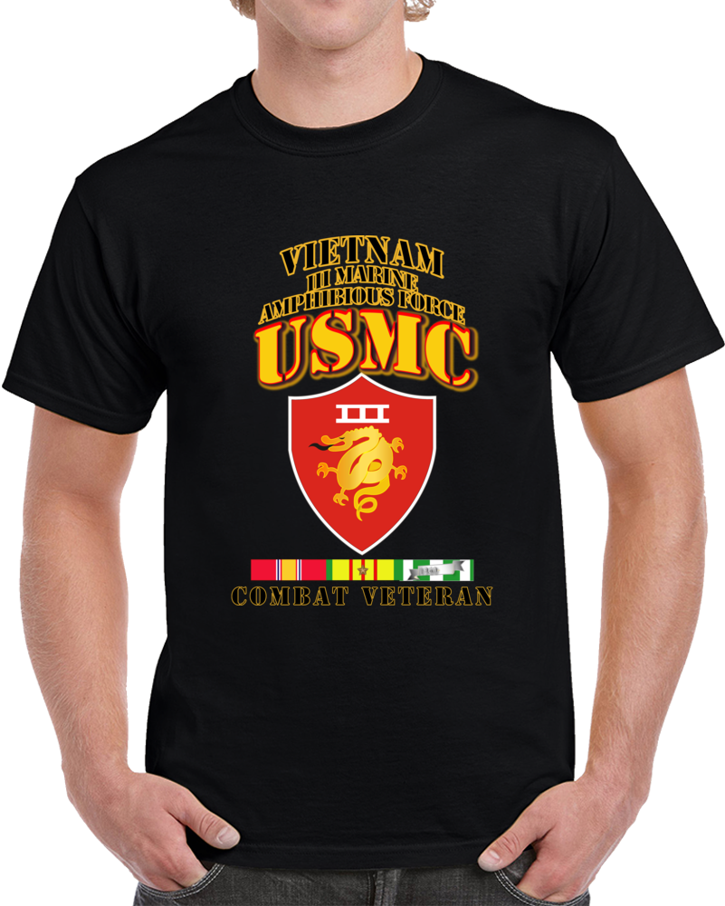 Usmc -  Iii Maf - Combat Vet  W 1 Row Vn Svc Ribbons T Shirt