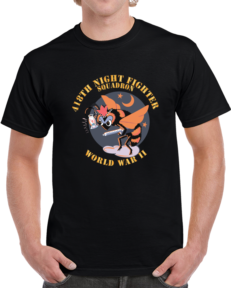 Aac - 418th Night Fighter Squadron - Wwii X 300 T Shirt