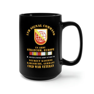 Black Mug 15oz - Army - 5th Signal Command - SSI, USA STRATCOM, EUR, Karlsruhe, Germany w COLD SVC X 300