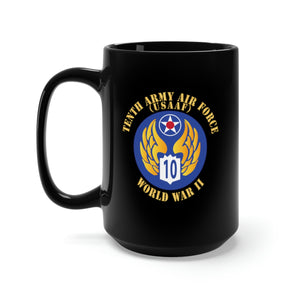 Black Mug 15oz - SSI - AAF - 10th Air Force - WWII - USAAF x 300