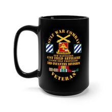 Load image into Gallery viewer, Black Mug 15oz - Army - Gulf War Combat Vet w 6th Bn 41st Arty - 3rd ID X 300
