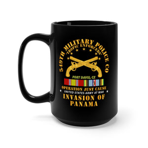 Black Mug 15oz - Just Cause - 549th Military Police Co - Ft Davis, CZ w Svc Ribbons