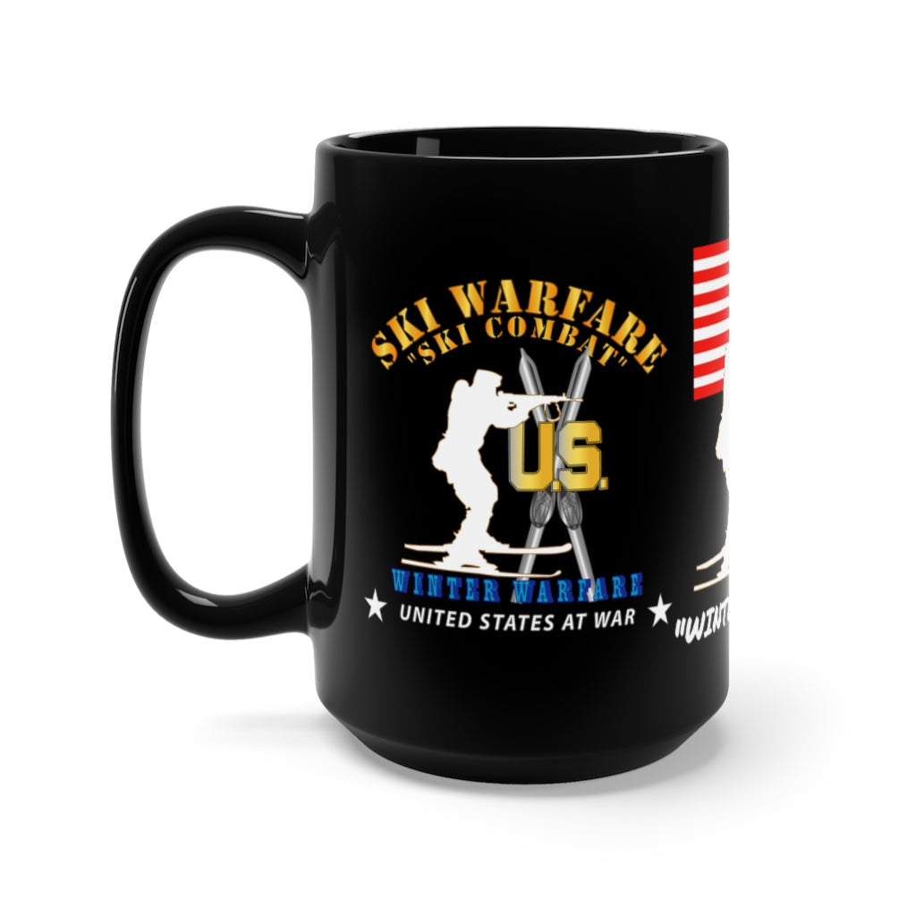 Black Mug 15oz - Amy, Navy, Marines, Air Force, National Guard, USCG, Ski Warfare - Ski Combat - Winter Warfare - Winter Soldier