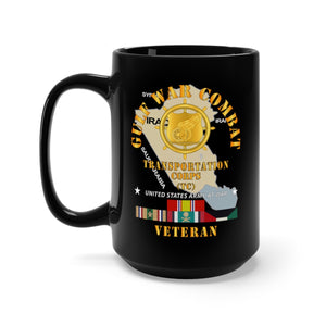 Black Mug 15oz - Army - Gulf War Combat Vet  - Transportation Corps X 300