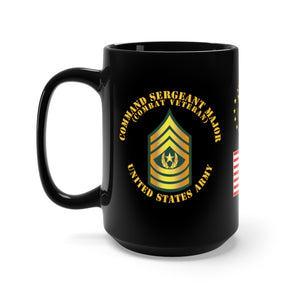 Black Mug 15oz - Army - Command Sergeant Major - CSM - Combat Veteran