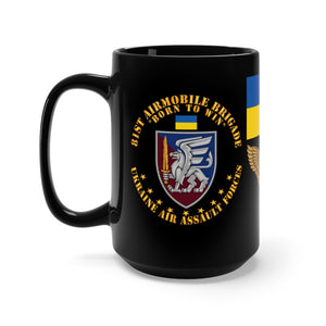 Black Coffee Mug 15oz - Ukraine - 81st Airmobile Brigade - Born to Win - Ukrainian Air Assault Forces - Always First