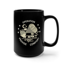 Load image into Gallery viewer, Black Mug 15oz - Army - Operation Provide Comfort wo BkGrd
