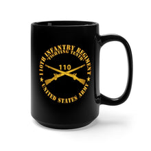 Load image into Gallery viewer, Black Mug 15oz - Army - 110th Infantry Regiment - Fighting Tenth - Br  X 300
