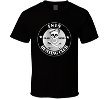 Load image into Gallery viewer, ISIS Hunting Club - Syria - Iraq T Shirt
