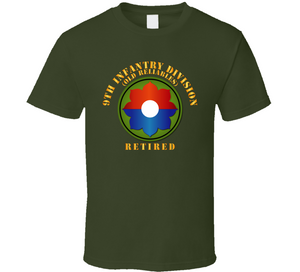 Army -  9th Infantry Div - Retired - Old Reliables Classic T Shirt