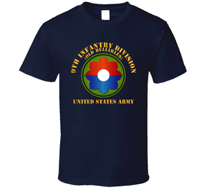 Army -  9th Infantry Div - US Army - Old Reliables Classic T Shirt
