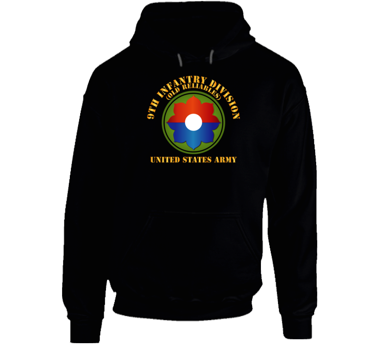 Army -  9th Infantry Div - US Army - Old Reliables Hoodie