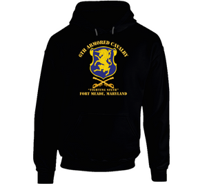 Army - 6th ACR w Cav Br Ft Meade Maryland Hoodie