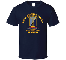Load image into Gallery viewer, Army - 170th Infantry Bde - Sep - V Corps - Baumholder Germany Classic T Shirt
