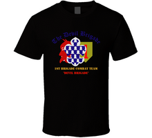 Load image into Gallery viewer, Army - 1st Bde Combat Tm - Devils Brigade - 1st Infantry Div Classic T Shirt
