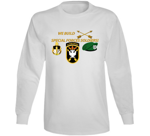 SOF - We Build SF Soldiers V1 Long Sleeve