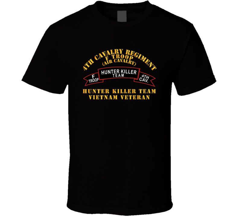 Army - F Troop 4th Cav - Hunter Killer Classic T Shirt