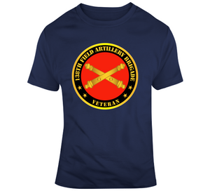 Army - 138th Field Artillery Bde w Branch - Veteran Classic T Shirt