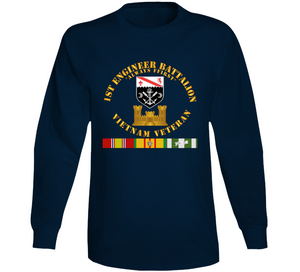 Army - 1st Engineer Battalion - Always First - Vietnam Vet w Branch w VN SVC Long Sleeve
