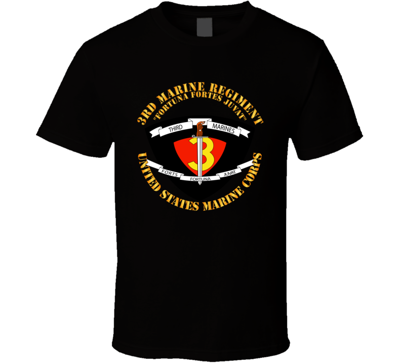 USMC - 3rd Marine Regiment - Fortuna Fortes Juvat Classic T Shirt