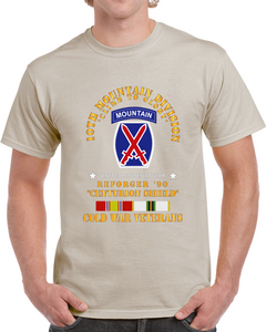 Army - 10th Mountain Division - Climb to Glory - REFORGER 90, CENTURION SHIELD  - COLD X 300 Classic T Shirt