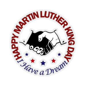 Kiss-Cut Stickers - Happy Martin Luther King Jr. Day - DREAM