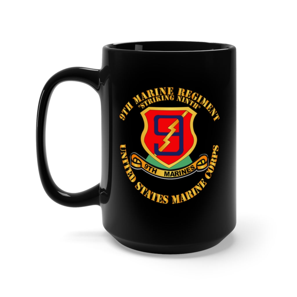 Black Mug 15oz - USMC - 9th Marine Regiment - Striking Ninth